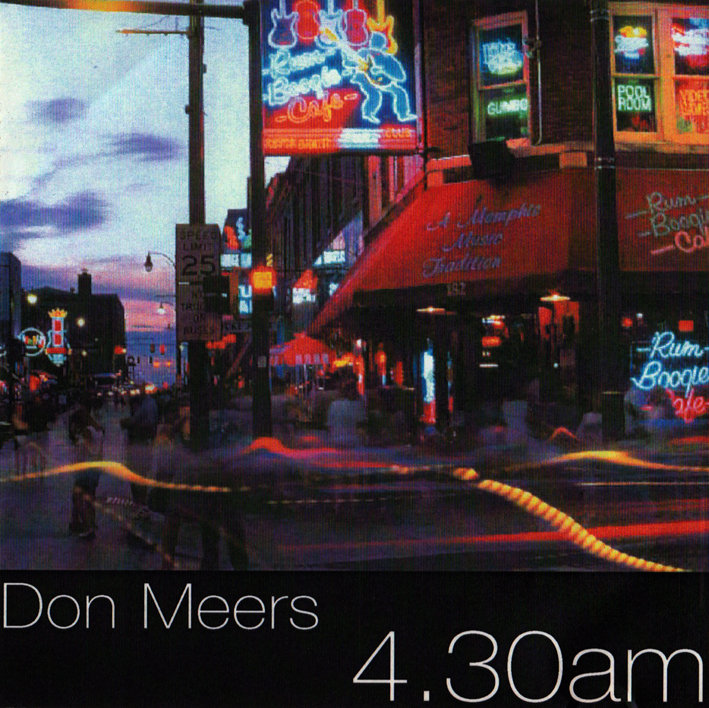 Don Meers - 4.30AM