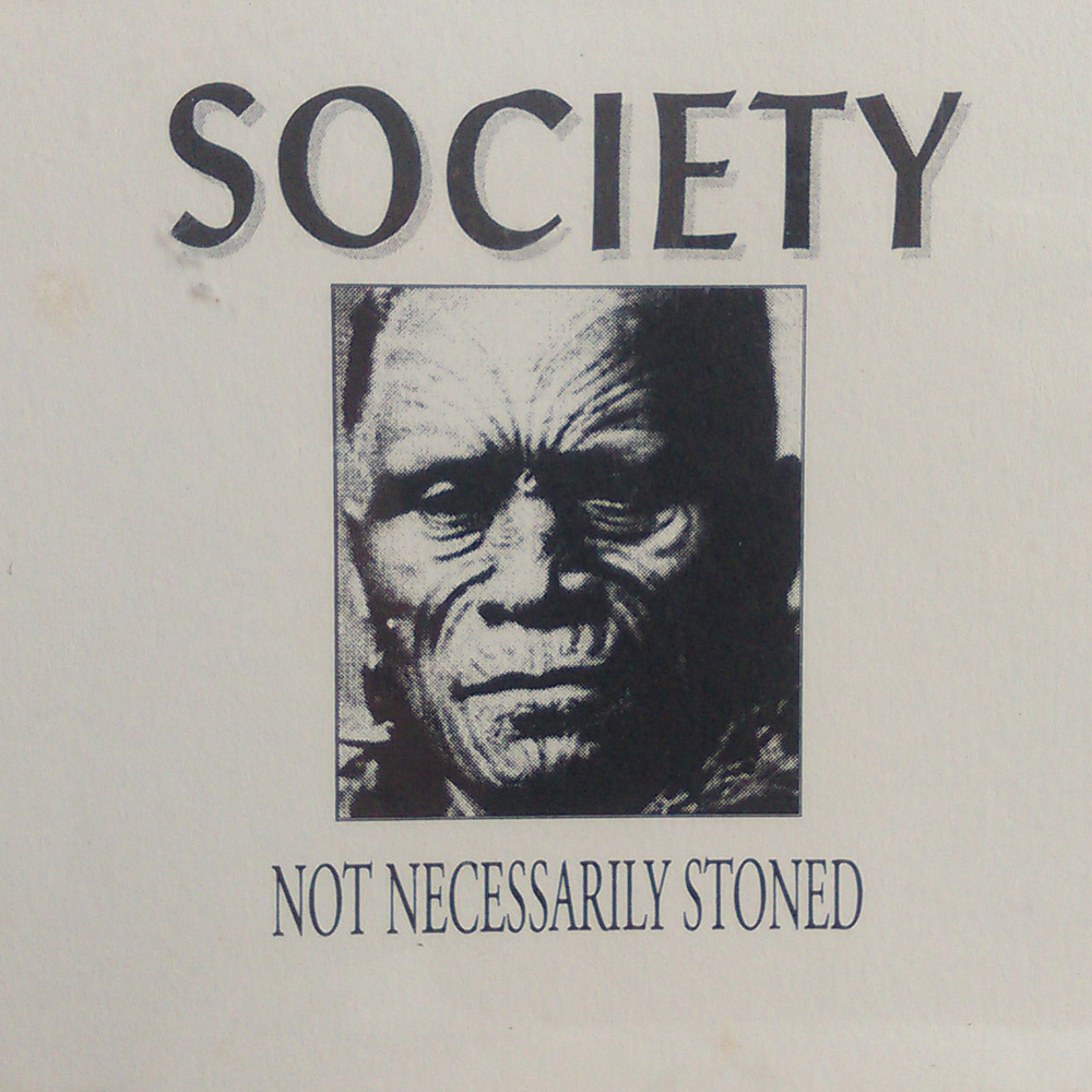 Society - Not Necessarily Stoned