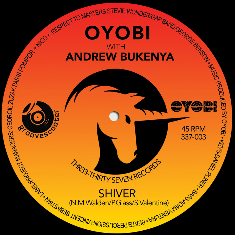 OYOBI w/ANDREW BUKENYA + BEN SEKALI - SOMEDAY / SHIVER 7″ VINYL