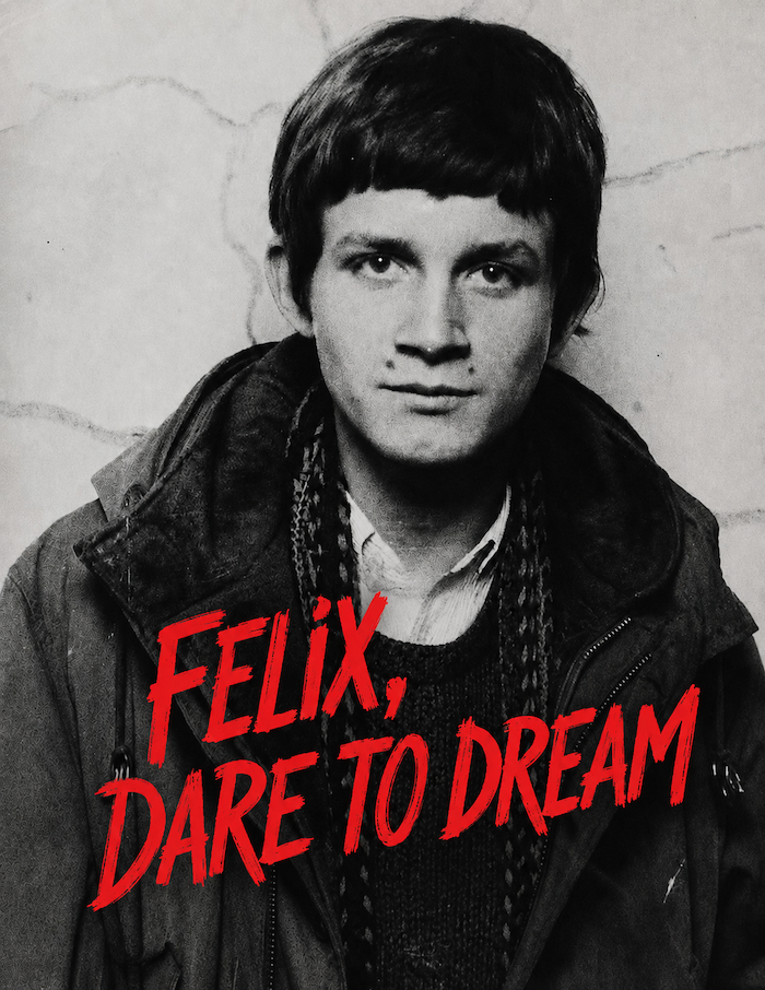 Felix: Dare To Dream